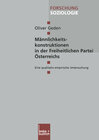 Buchcover Männlichkeitskonstruktionen in der Freiheitlichen Partei Österreichs