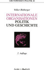 Buchcover Internationale Organisationen — Politik und Geschichte