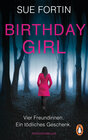 Buchcover Birthday Girl - Vier Freundinnen. Ein tödliches Geschenk.