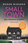 Buchcover Small Town – Dein Geheimnis ist tödlich
