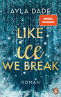 Buchcover Like Ice We Break