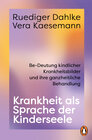 Buchcover Krankheit als Sprache der Kinderseele