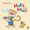 Buchcover Matz & Miep - Hunger!