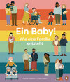 Buchcover Ein Baby! Wie eine Familie entsteht