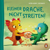 Buchcover Kleiner Drache, nicht streiten!