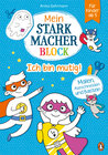 Buchcover Mein Starkmacher-Block - Ich bin mutig!