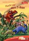 Buchcover Penguin JUNIOR – Einfach selbst lesen: Flucht vor dem T-Rex (Lesestufe 1)