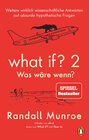 Buchcover What if? 2 - Was wäre wenn?