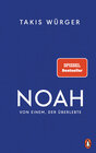 Buchcover Noah – Von einem, der überlebte
