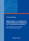 Buchcover Möglichkeiten von webbasierten Online-Systemen zur Steigerung der Fremdsprachenkompetenz