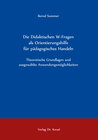 Buchcover Die Didaktischen W-Fragen als Orientierungshilfe für pädagogisches Handeln