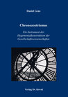 Buchcover Chronozentrismus: Ein Instrument der Hegemonialkonstruktion der Gesellschaftswissenschaften