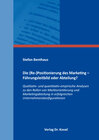 Buchcover Die (Re-)Positionierung des Marketing – Führungsleitbild oder Abteilung?