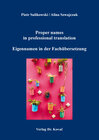 Buchcover Proper names in professional translation / Eigennamen in der Fachübersetzung