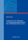 Buchcover Die Regulierung der Offenlegung von Rechnungslegungsinformationen: Eine wohlfahrtstheoretische Analyse