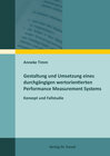 Buchcover Gestaltung und Umsetzung eines durchgängigen wertorientierten Performance Measurement Systems