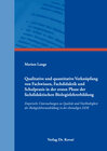 Buchcover Qualitative und quantitative Verknüpfung von Fachwissen, Fachdidaktik und Schulpraxis in der ersten Phase der fachdidakt