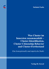 Buchcover Was Cluster im Innersten zusammenhält – Cluster-Identifikation, Cluster Citizenship Behavior und Cluster-Fortbestand