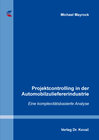 Buchcover Projektcontrolling in der Automobilzuliefererindustrie
