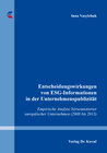 Buchcover Entscheidungswirkungen von ESG-Informationen in der Unternehmenspublizität