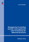 Buchcover Strategisches Controlling hybrider Leistungsbündel unter Anwendung der Balanced Scorecard