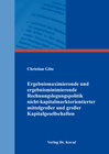 Buchcover Ergebnismaximierende und ergebnisminimierende Rechnungslegungspolitik nicht-kapitalmarktorientierter mittelgroßer und gr