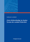Buchcover (Solo-)Selbstständige im dualen System der sozialen Sicherheit