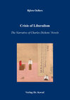 Buchcover Crisis of Liberalism – The Narrative of Charles Dickens’ Novels