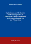 Buchcover Optimierung und Evaluation des Gruppenpuzzles als kooperative Unterrichtsmethode im Mathematikunterricht der Primarstufe