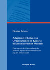 Buchcover Adaptionsverhalten von Organisationen im Kontext diskontinuierlichen Wandels