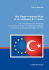 Buchcover Die Warenverkehrsfreiheit in der Zollunion EU/Türkei