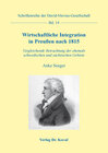Buchcover Wirtschaftliche Integration in Preußen nach 1815