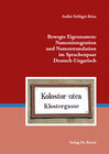 Buchcover Bewegte Eigennamen: Namenintegration und Namentranslation im Sprachenpaar Deutsch-Ungarisch