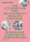 Buchcover Der Lützschenaer Park des Maximilian Speck von Sternburg
