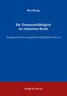 Buchcover Die Testamentsfähigkeit im römischen Recht