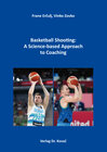 Buchcover Basketball Shooting: A Science-based Approach to Coaching