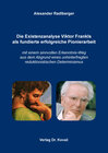 Buchcover Die Existenzanalyse Viktor Frankls als fundierte erfolgreiche Pionierarbeit