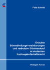 Buchcover Erlaubte Stimmbindungsvereinbarungen und verbotener Stimmenkauf im deutschen Kapitalgesellschaftsrecht