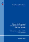 Buchcover Follow-On Drugs and Due Diligence under the EU-SPC System