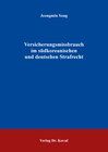 Buchcover Versicherungsmissbrauch im südkoreanischen und deutschen Strafrecht
