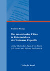 Buchcover Das revolutionäre China in Reiseberichten der Weimarer Republik