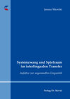 Buchcover Systemzwang und Spielraum im interlingualen Transfer