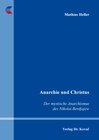 Buchcover Anarchie und Christus: Der mystische Anarchismus des Nikolai Berdjajew