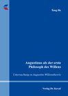 Buchcover Augustinus als der erste Philosoph des Willens