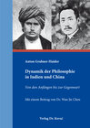 Buchcover Dynamik der Philosophie in Indien und China