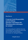 Buchcover Corporate Social Responsibility und die Haftung deutscher Unternehmen für Menschenrechtsverletzungen im Ausland