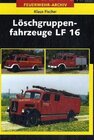 Buchcover Löschgruppenfahrzeuge LF 16