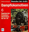 Buchcover Dampflok-Archiv / Dampflokomotiven 6