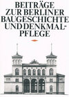 Buchcover Beiträge zur Berliner Baugeschichte und Denkmalpflege