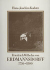 Buchcover Friedrich Wilhelm von Erdmannsdorff 1736-1800